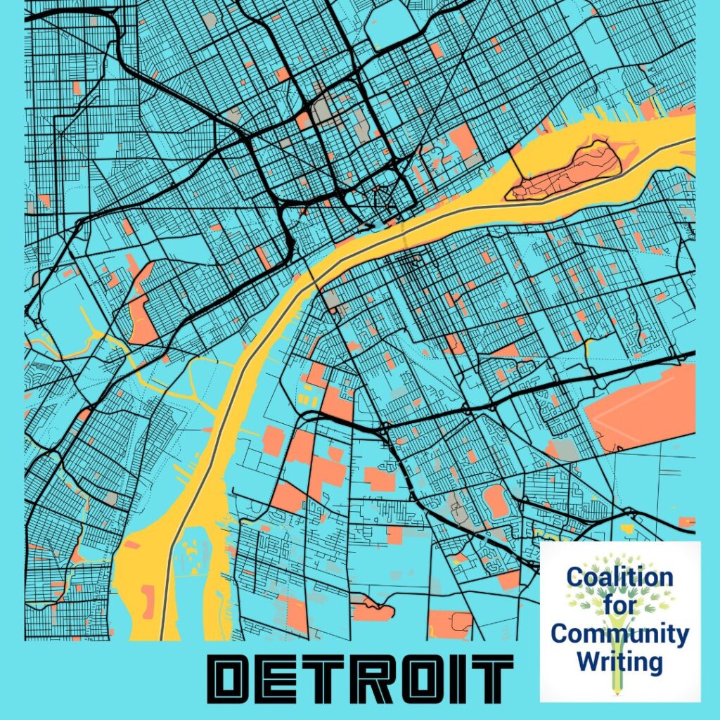 Colorful illustrated map of Detroit showing major roads, waterways, and neighborhoods, with the Coalition for Community Writing logo in the corner.