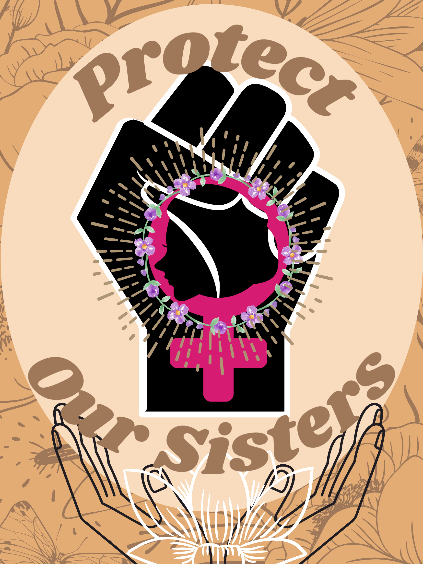 A raised black fist with a female sign and the words "Protect Our Sisters"